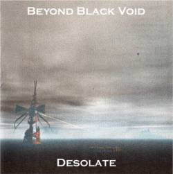 Beyond Black Void : Desolate